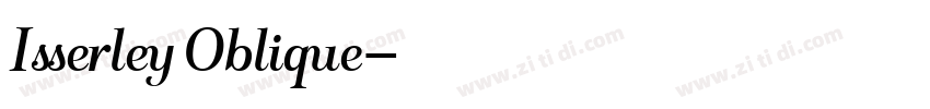 Isserley Oblique字体转换 Isserley Oblique字体转换